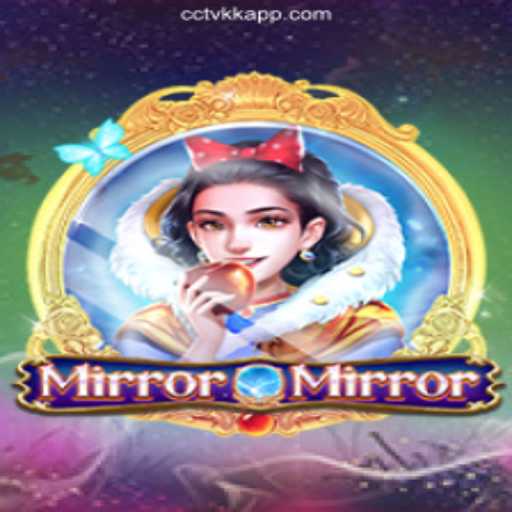 Discover the Enchanting World of MirrorMirror: A Journey into the New Gaming Era